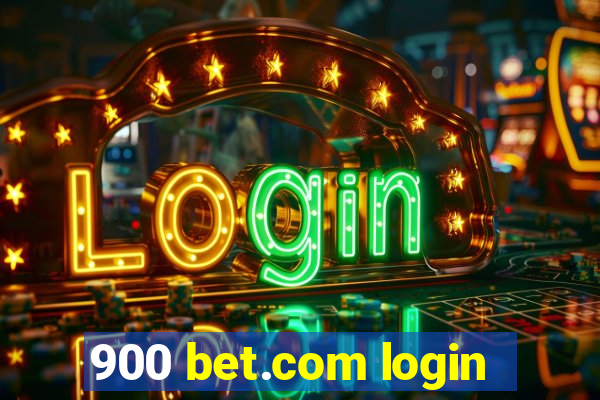 900 bet.com login